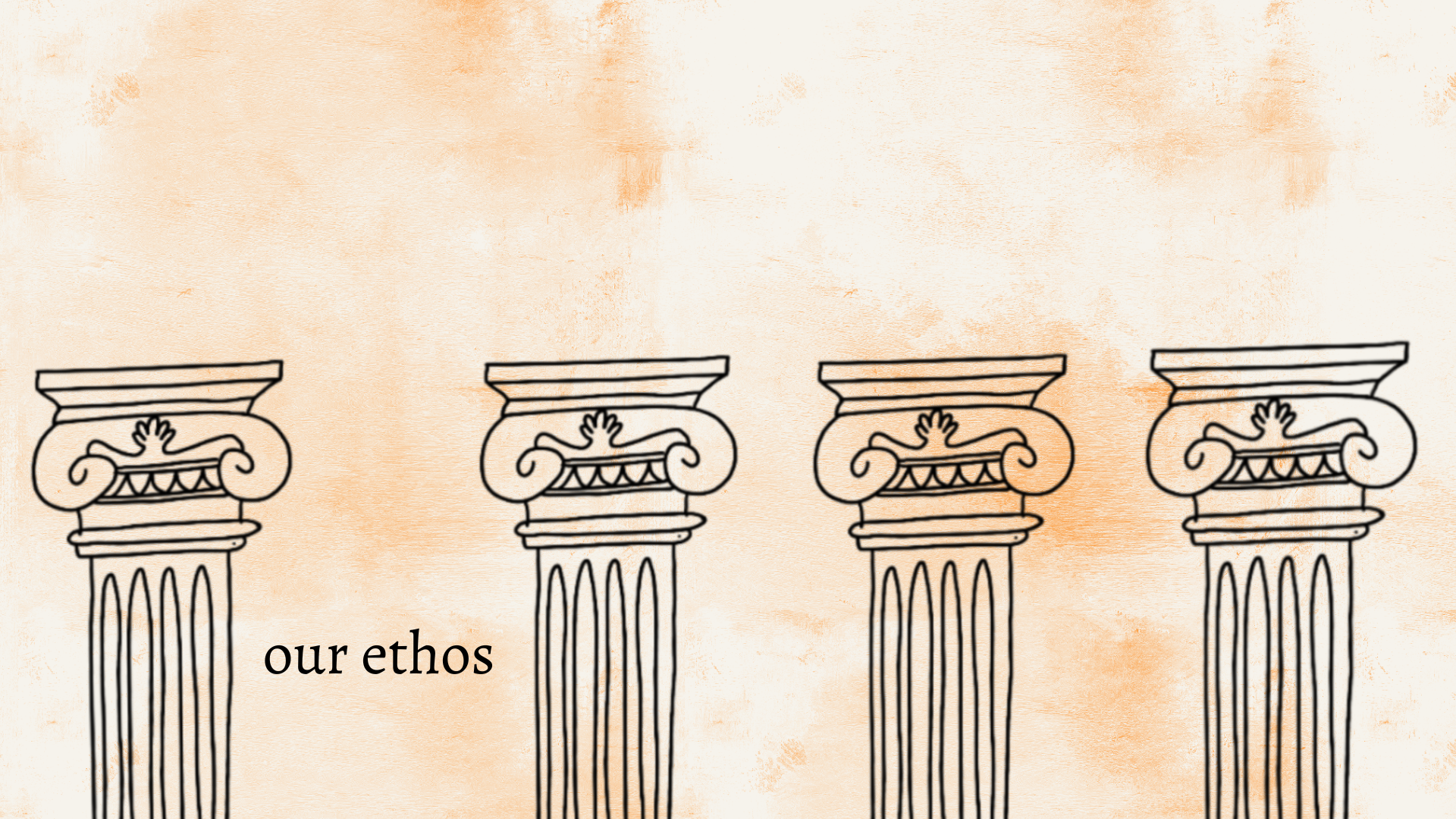 our ethos